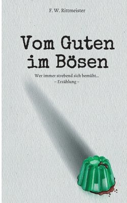 bokomslag Vom Guten im Bösen