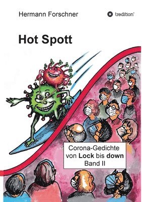 Hermann Forschner - Hot Spott: Corona-Gedichte von Lock bis down, Häftad