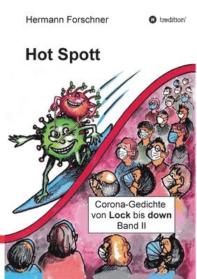 Hot Spott: Corona-Gedichte von Lock bis down 1