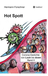 bokomslag Hot Spott: Corona-Gedichte von Lock bis down