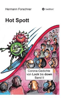 Hot Spott: Corona-Gedichte von Lock bis down