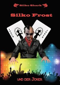 bokomslag Silko Frost