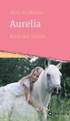 Aurelia - Magie der Liebe