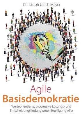 bokomslag Agile Basisdemokratie