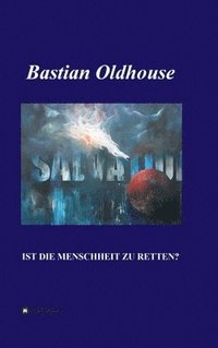 bokomslag Salvation: Ist die Menschheit zu retten?