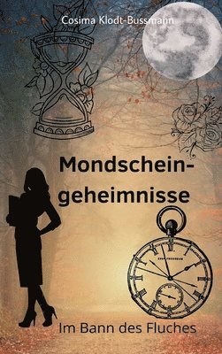bokomslag Mondscheingeheimnisse