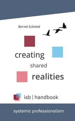 isb-handbook: Creating Shared Realities 1