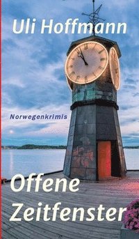 bokomslag Offene Zeitfenster: Norwegenkrimis