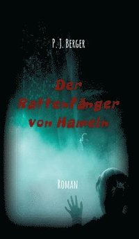 bokomslag Der Rattenfänger von Hameln