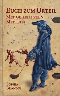 bokomslag Mit geheiligten Mitteln
