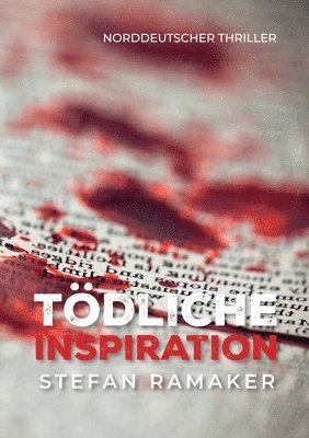 bokomslag Tödliche Inspiration: Ein norddeutscher Thriller