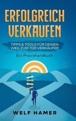 bokomslag Erfolgreich Verkaufen Praxishandbuch