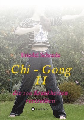 bokomslag Chi - Gong II