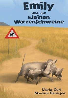 bokomslag Emily und die kleinen Warzenschweine