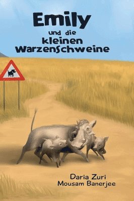 Emily und die kleinen Warzenschweine 1