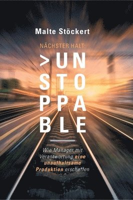 bokomslag Nächster Halt: Unstoppable