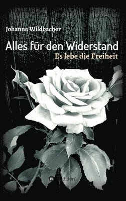 bokomslag Alles für den Widerstand