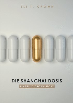 bokomslag Shanghai Dosis