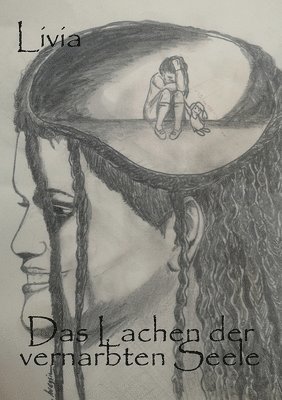 bokomslag Das Lachen der vernarbten Seele