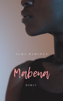 Mabena: Roman 1