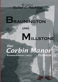 bokomslag Braunington und Millstone: Das Corbin Manor Problem