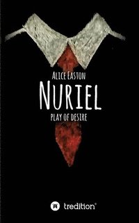 bokomslag Nuriel: play of desire