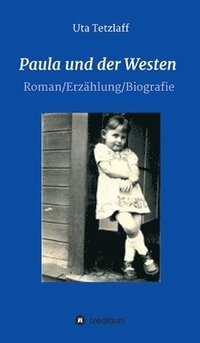 bokomslag Paula und der Westen