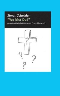 bokomslag Wo bist Du?