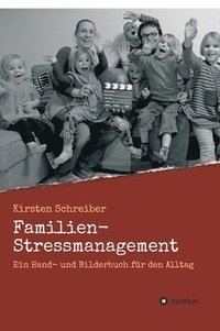 bokomslag Familien-Stressmanagement