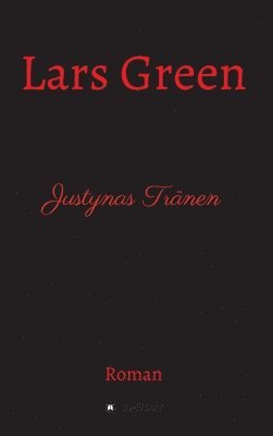 bokomslag Justynas Tränen