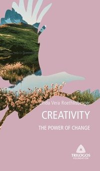 bokomslag 4 Creativity: The Power of Change
