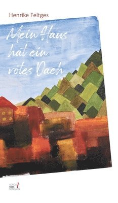 bokomslag Mein Haus hat ein rotes Dach