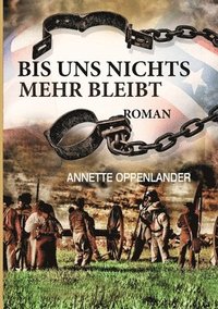 bokomslag Bis uns nichts mehr bleibt