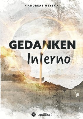 bokomslag 'Gedankeninferno: Ist Man(n) ohne Prostata noch ein Mann? Diagnose Prostatakrebs