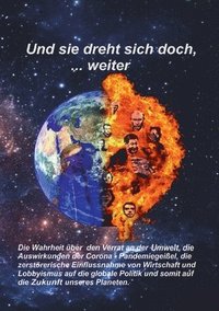 bokomslag Und sie dreht sich doch, ... weiter: Der Verrat an der Umwelt