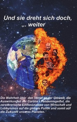 bokomslag Und sie dreht sich doch, ... weiter: Der Verrat an der Umwelt