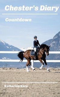 bokomslag Chester's Diary: Countdown