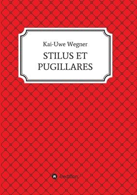 bokomslag Stilus Et Pugillares