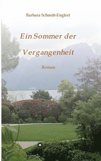 bokomslag Ein Sommer der Vergangenheit