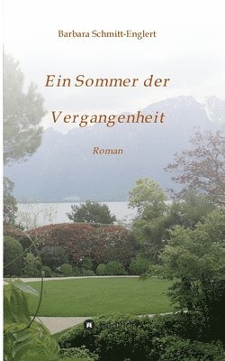 bokomslag Ein Sommer der Vergangenheit: Roman