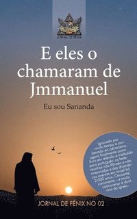 bokomslag E eles o chamavam  de Jmmanuel