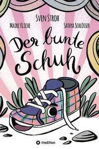 bokomslag Der bunte Schuh
