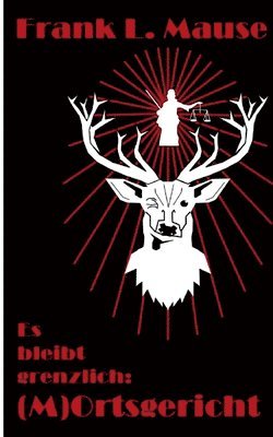 (M)Ortsgericht: Es bleibt grenzlich