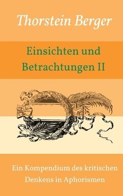 bokomslag Einsichten und Betrachtungen II