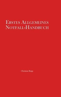 bokomslag Erstes Allgemeines Notfall-Handbuch