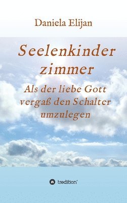 bokomslag Seelenkinderzimmer