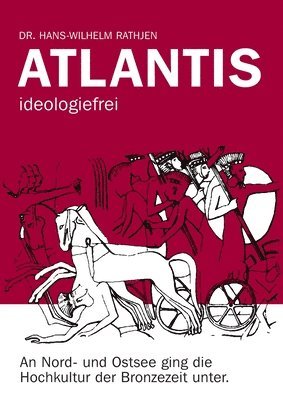 bokomslag Atlantis ideologiefrei