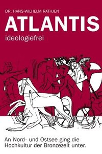 bokomslag Atlantis ideologiefrei