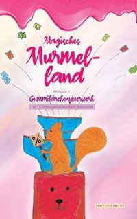 bokomslag Magisches Murmelland