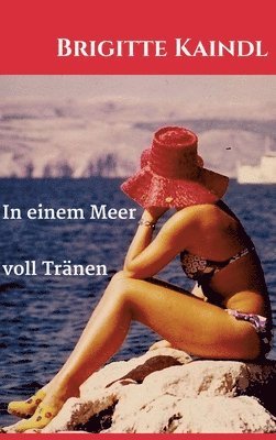 bokomslag In einem Meer voll Tränen